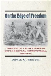 Book cover of On the Edge of Freedom by David G. Smith