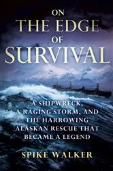 Book cover of On the Edge of Survival by Spike Walker