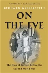 Book cover of On the Eve by Bernard Wasserstein