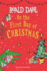 Book cover of On the First Day of Christmas by Roald Dahl