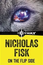 Book cover of On The Flip Side by Nicholas Fisk