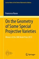 Book cover of On the Geometry of Some Special Projective Varieties by Unknown