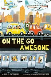 Book cover of On the Go Awesome by Lisl H. Detlefsen