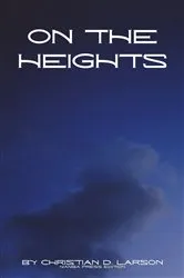 Book cover of On the Heights by Christian D. Larson