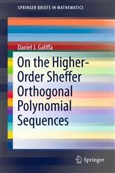 Book cover of On the Higher-Order Sheffer Orthogonal Polynomial Sequences by Daniel J. Galiffa