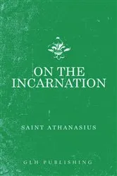 Book cover of On The Incarnation by Athanasius
