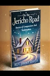 Book cover of On The Jericho Road by Pastor Jimmy Davis