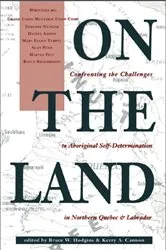 Book cover of On the Land by Bruce W. Hodgins