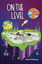 Book cover of On the Level by Dee O’Flaherty