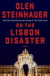 Book cover of On the Lisbon Disaster by Olen Steinhauer