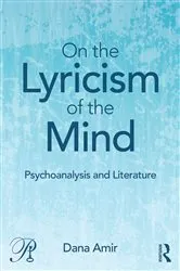 Book cover of On the Lyricism of the Mind by Dana Amir