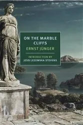 Book cover of On the Marble Cliffs by Ernst Jünger
