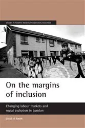 Book cover of On the margins of inclusion by David M. Smith