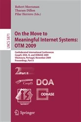 Book cover of On the Move to Meaningful Internet Systems: OTM 2009 by Robert Meersman