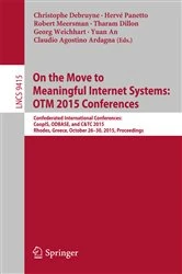 Book cover of On the Move to Meaningful Internet Systems: OTM 2015 Conferences by Christophe Debruyne