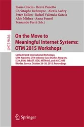 Book cover of On the Move to Meaningful Internet Systems: OTM 2015 Workshops by Ioana Ciuciu