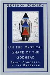 Book cover of On the Mystical Shape of the Godhead by Gershom Scholem