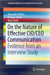 Book cover of On the Nature of Effective CIO/CEO Communication by Alexander Hütter