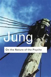 Book cover of On the Nature of the Psyche (2nd ed.) by C.G. Jung