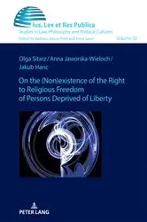 Book cover of On the (non)existence of the right to religious freedom of persons deprived of liberty by Aldona Nawój-Śleszyński