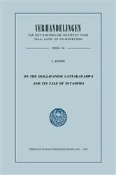 Book cover of On the Old-Javanese Cantakaparwa and Its Tale of Sutasoma by J. Ensink