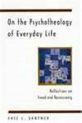 Book cover of On the Psychotheology of Everyday Life by Eric L. Santner