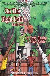 Book cover of On The Right Path by Brett Gunning