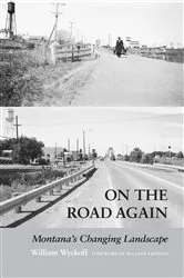 Book cover of On the Road Again by William Wyckoff