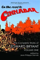 Book cover of On The Road to Cinnabar by Edward Bryant
