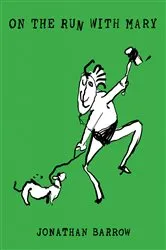 Book cover of On the Run with Mary by Jonathan Barrow