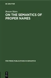 Book cover of On the Semantics of Proper Names by Benson Mates