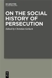 Book cover of On the Social History of Persecution by Christian Gerlach