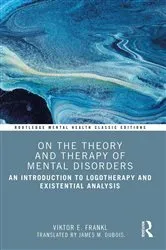 Book cover of On the Theory and Therapy of Mental Disorders by Viktor E. Frankl