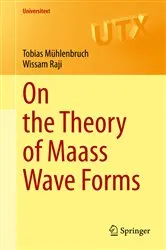 Book cover of On the Theory of Maass Wave Forms by Unknown