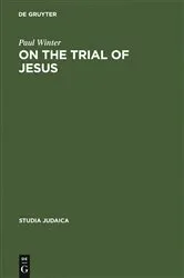 Book cover of On the Trial of Jesus (2nd ed.) by Paul Winter