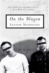 Book cover of On the Wagon by Lennox Nicholson