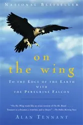 Book cover of On the Wing by Alan Tennant