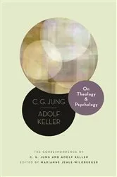 Book cover of On Theology and Psychology by C. G. Jung