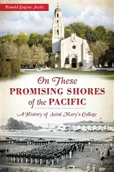 Book cover of On these Promising Shores of the Pacific by Ronald Eugene Isetti