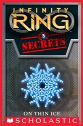 Book cover of On Thin Ice (Infinity Ring Secrets #3) by E. W. Clarke