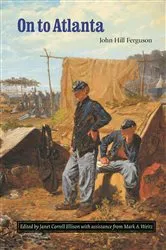 Book cover of On to Atlanta by John Hill Ferguson