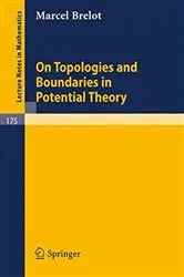 Book cover of On Topologies and Boundaries in Potential Theory by Unknown