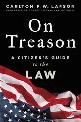 Book cover of On Treason by Carlton F. W. Larson