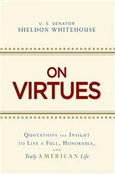 Book cover of On Virtues by Sheldon Whitehouse