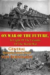 Book cover of On War Of The Future, In Light Of The Lessons Of The World War by Unknown