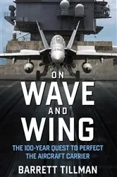 Book cover of On Wave and Wing by Barrett Tillman