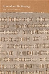 Book cover of On Weaving by Anni Albers