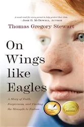 Book cover of On Wings like Eagles by Thomas Gregory Stewart