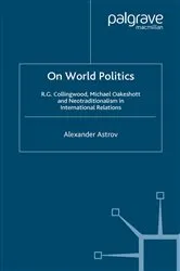 Book cover of On World Politics by A. Astrov