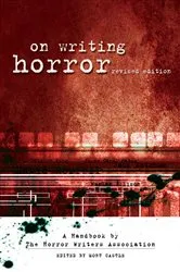 Book cover of On Writing Horror by Mort Castle